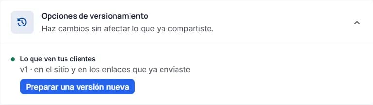 Opciones de versionamiento: «Lo que ven tus clientes, v1» y el botón «Preparar una versión nueva»